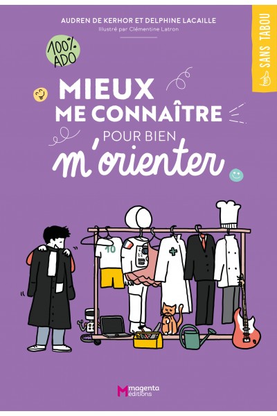 Mieux me connaître pour bien m'orienter