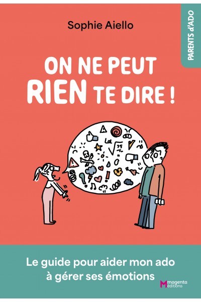 On ne peut rien te dire !